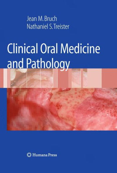 Clinical Oral Medicine and Pathology / Edition 1