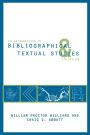 An Introduction to Bibliographical and Textual Studies