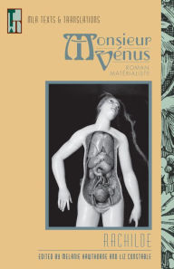 Title: Monsieur Vénus: Roman matérialiste, Author: Rachilde