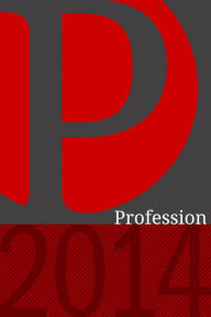 Title: Profession 2014, Author: Rosemary G. Feal