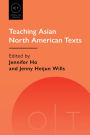 Teaching Asian North American Texts