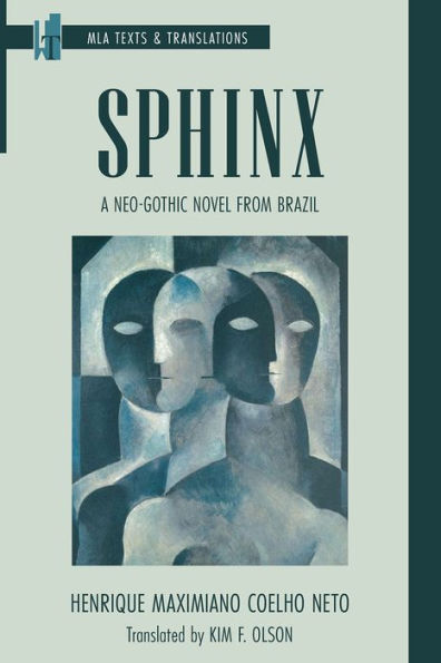 Sphinx: A Neo-Gothic Novel from Brazil