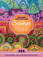 Beyond the Square Crochet Motifs: 144 circles, hexagons, triangles, squares, and other unexpected shapes