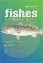 Fishes of the Texas Laguna Madre: A Guide for Anglers and Naturalists