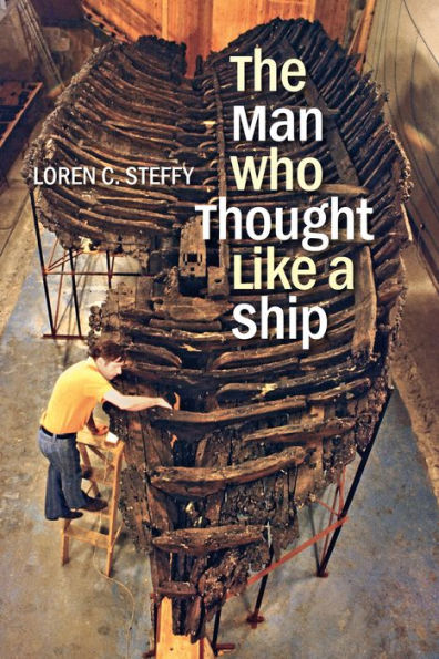 The Man Who Thought like a Ship