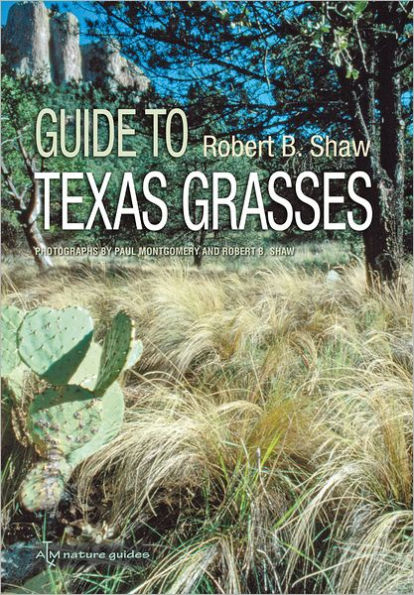 Guide to Texas Grasses