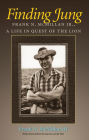 Finding Jung: Frank N. McMillan Jr., a Life in Quest of the Lion