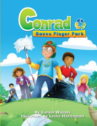 Title: Conrad Saves Pinger Park, Author: Carvin Winans