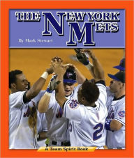 Title: New York Mets: A Team Spirit Book, Author: Mark Stewart