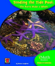 Title: Tending the Tide Pool: The Parts Make a Whole, Author: Donna Loughran