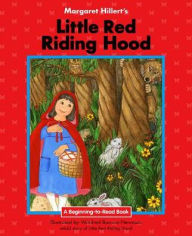 Title: Little Red Riding Hood, Author: Margaret Hillert