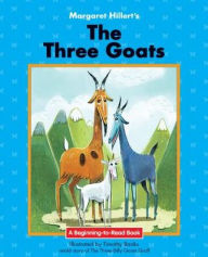 Title: The Three Goats, Author: Margaret Hillert