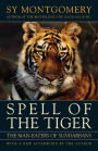 Spell of the Tiger: The Man-Eaters of Sundarbans