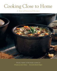 Title: Cooking Close to Home: A Year of Seasonal Recipes, Author: Diane Imrie