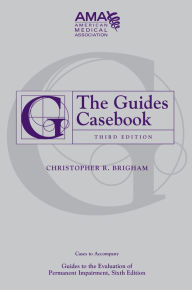 Title: The Guides Casebook, Third Edition: Cases to Accompany the Guides Sixth Edition, Author: American Medical Association Mark H. Hyman