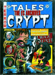 Title: The EC Archives: Tales from the Crypt, Volume 3, Author: EC Comics