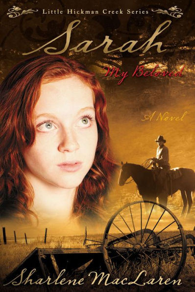 Sarah My Beloved (Little Hickman Creek #2)