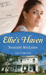 Title: Ellie's Haven, Author: Sharlene MacLaren