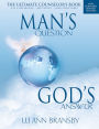 Man's Question, God's Answer: The Ultimate Counselor's Book