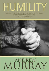 Title: Humility, Author: Andrew Murray