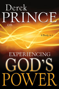 Title: Derek Prince on Experiencing God's Power, Author: Derek Prince