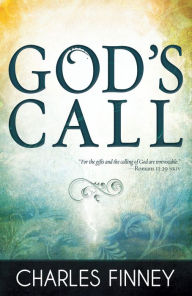 Title: God's Call, Author: Charles Finney