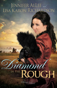 Title: Diamond in the Rough, Author: Jennifer AlLee
