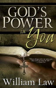 Title: God's Power in You, Author: William Law