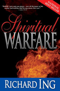 Title: Spiritual Warfare, Author: Richard Ing