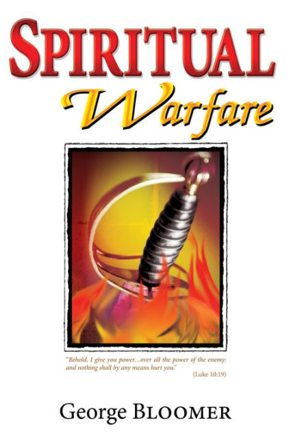 Spiritual Warfare by George Bloomer | eBook | Barnes & Noble®