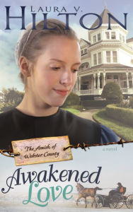 Title: Awakened Love, Author: Laura V. Hilton