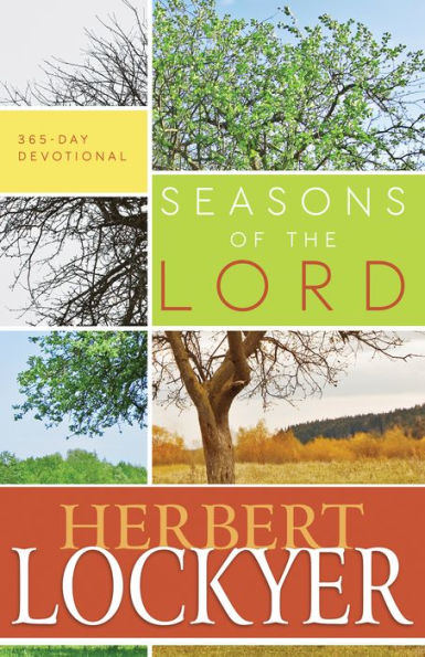 Seasons of the Lord: 365-Day Devotional