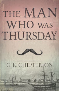 Title: Man Who Was Thursday, Author: G. K. Chesterton