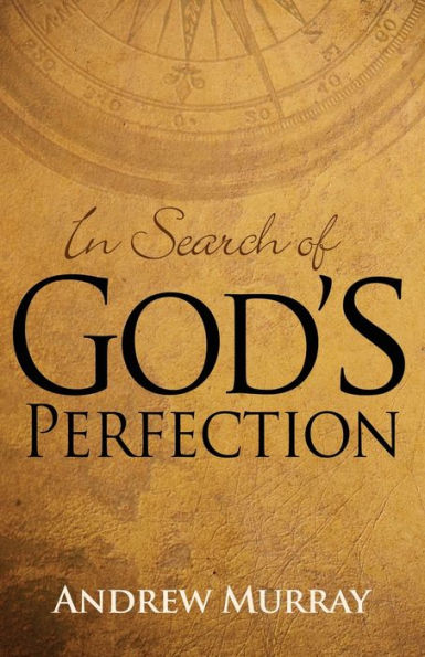 Search of God's Perfection