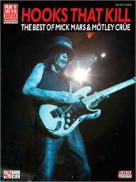 Title: Hooks That Kill - the Best of Mick Mars and Motley Crue, Author: Motley Crue