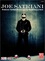 Title: Joe Satriani - Professor Satchafunkilus and the Musterion of Rock, Author: Joe Satriani