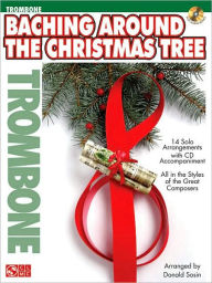 Title: Baching Around the Christmas Tree - Trombone, Author: Hal Leonard Corp.