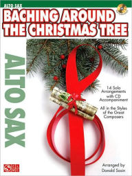 Title: Baching Around the Christmas Tree - Alto Sax, Author: Hal Leonard Corp.