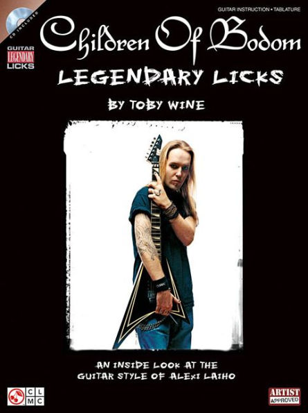 Children of Bodom - Legendary Licks: An Inside Look at the Guitar Style of Alexi Laiho