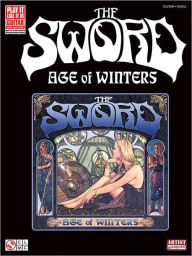 Title: The Sword - Age of Winters, Author: The Sword