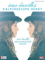 Sara Bareilles - Kaleidoscope Heart