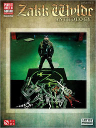 Title: Zakk Wylde Anthology, Author: Zakk Wylde