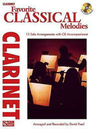 Title: Favorite Classical Melodies: Clarinet, Author: David Pearl