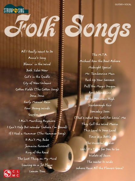 Folk Songs (Songbook): Strum & Sing Series