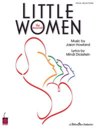 Title: Little Women (Songbook): Vocal Selections, Author: Jason Howland