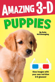 Title: Amazing 3-D: Puppies, Author: Katie McConnaughey