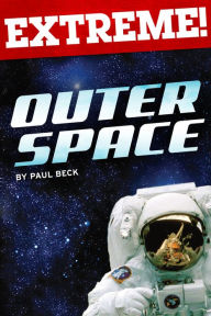 Title: Extreme: Outer Space, Author: Paul Beck