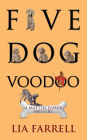 Five Dog Voodoo