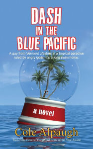 Title: Dash in the Blue Pacific, Author: Cole Alpaugh