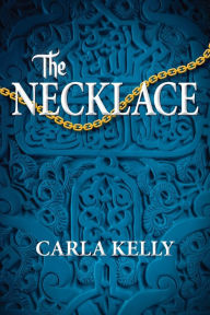 Books download free for android The Necklace ePub MOBI by Carla Kelly